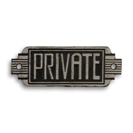 Gusseisenschild, A CAST IRON ART DECO SIGN "PRIVATE"