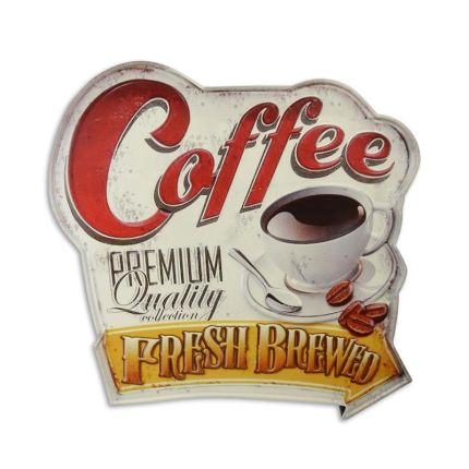 #AN EMBOSSED TIN PLATE - FRESH BREWED COFFEE