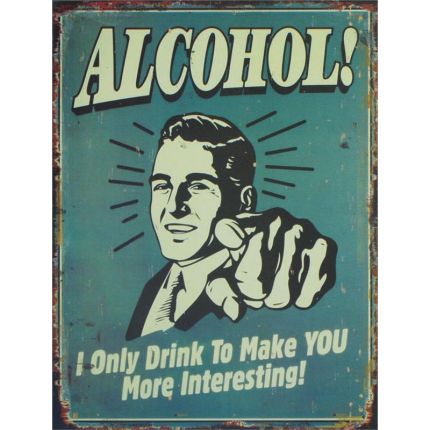 Blechschild - Englischer Spruch - H. 25 cm - Hochformat